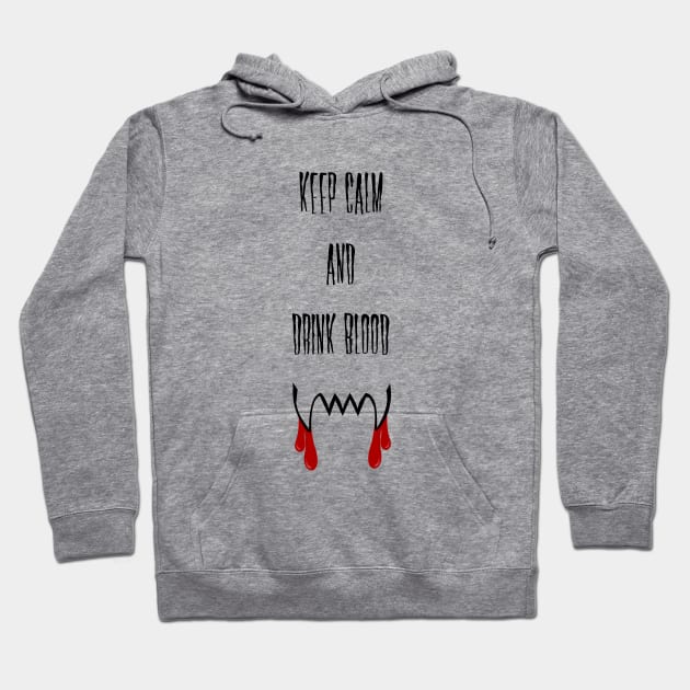 I want to drink your blood. Hoodie by traditionation